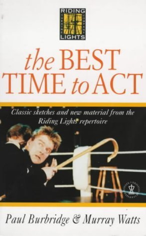 Imagen de archivo de The Best Time to Act a la venta por WorldofBooks