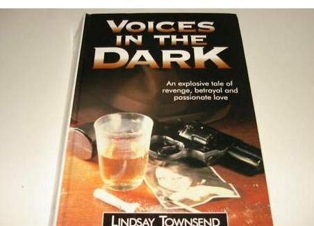 Beispielbild fr Voices in the Dark zum Verkauf von AwesomeBooks