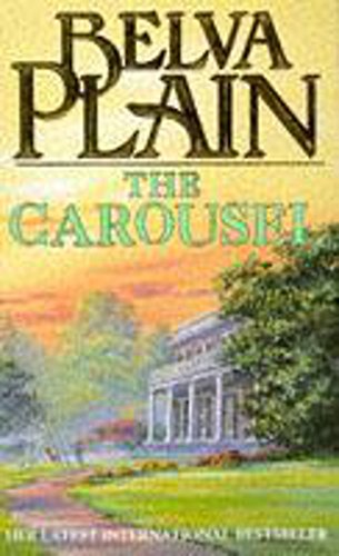 The Carousel (9780340623114) by Belva Plain