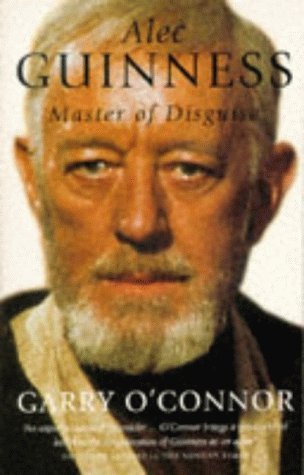 Stock image for Alec Guinness: Master of Disguise for sale by ThriftBooks-Dallas