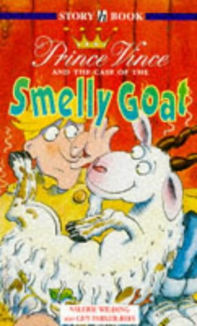 Stock image for Prince Vince and the Case of the Smelly Goat (Hodder Story Book) for sale by MusicMagpie