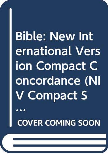 Imagen de archivo de Bible: New International Version Compact Concordance (NIV Compact S.) a la venta por AwesomeBooks