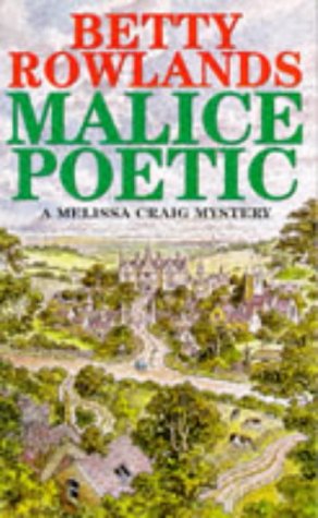 Beispielbild fr Malice Poetic (A Melissa Craig Mystery) zum Verkauf von WorldofBooks