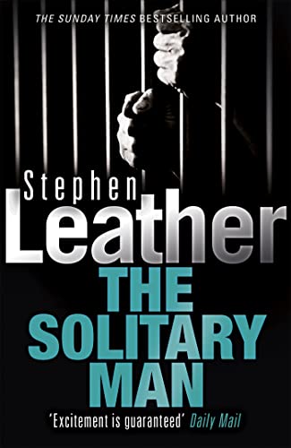 Imagen de archivo de The Solitary Man (Stephen Leather Thrillers) a la venta por SecondSale