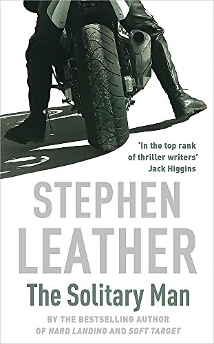 9780340628379: The Solitary Man (Stephen Leather Thrillers)