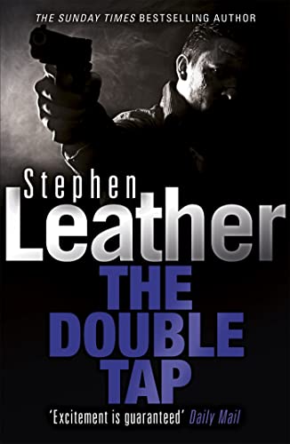 Imagen de archivo de The Double Tap (Stephen Leather Thrillers) a la venta por Once Upon A Time Books