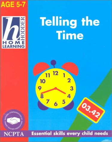 Telling the Time (9780340629864) by Whiteford, Rhona; Fitzsimmons, Jim