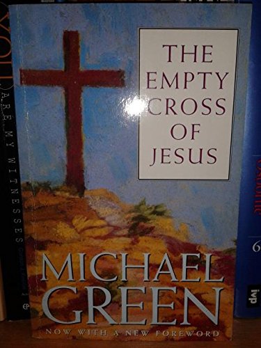Beispielbild fr The Empty Cross of Jesus zum Verkauf von WorldofBooks