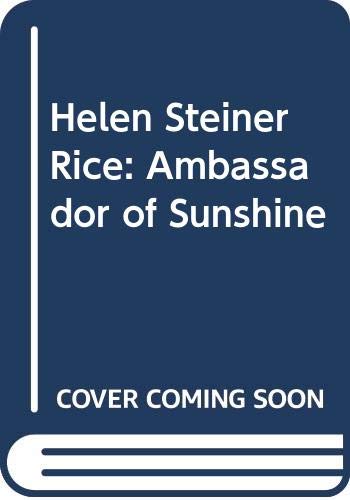 Stock image for Helen Steiner Rice: Ambassador of Sunshine for sale by MusicMagpie
