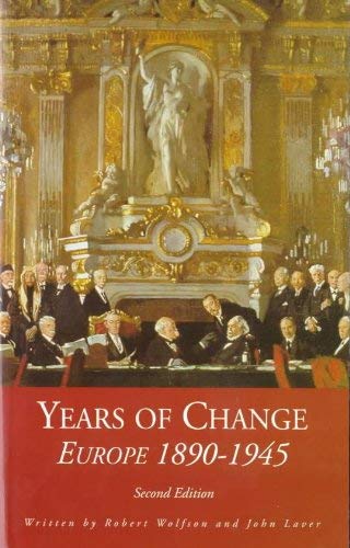 Years of Change (9780340630877) by Robert-wolfson-john-laver