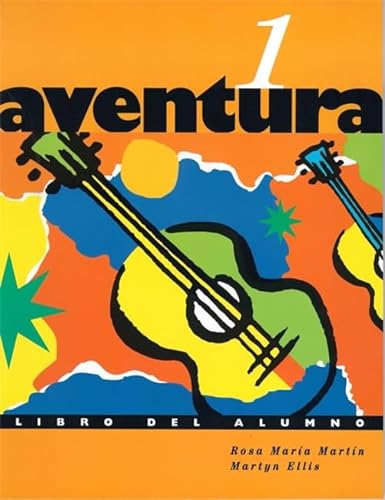 Stock image for Aventura 1: Pupil's Book: Libro Del Alumno Bk. 1 for sale by AwesomeBooks