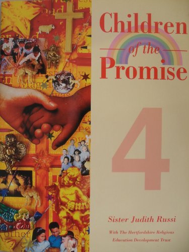 Children of the Promise (Children Of Promise) (Bk. 4) (9780340631119) by Unknown Author