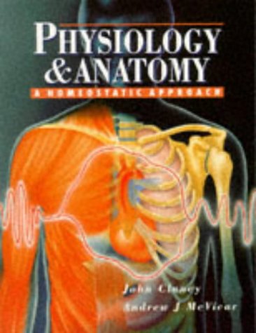 Beispielbild fr Physiology and Anatomy zum Verkauf von Better World Books: West