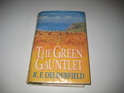 9780340633564: A Horseman Riding By: Volume 3: The Green Gauntlet