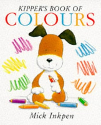 9780340634806: Kipper's Book of Colours