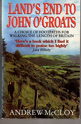 Beispielbild fr Land's End to John O' Groats: A Choice of Footpaths for Walking the Length of Britain zum Verkauf von WorldofBooks