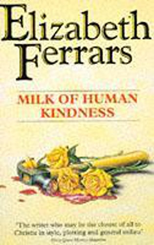 9780340637982: Milk of Human Kindness