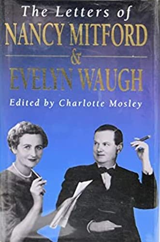 9780340638057: The Letters of Nancy Mitford and Evelyn Waugh