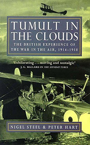 Stock image for Tumult in the Clouds: British Experience of War in the Air, 1914-18 for sale by WorldofBooks