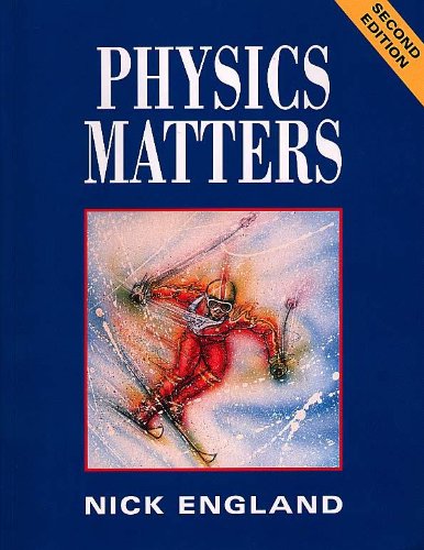 Beispielbild fr Physics Matters 2nd Edn zum Verkauf von Anybook.com