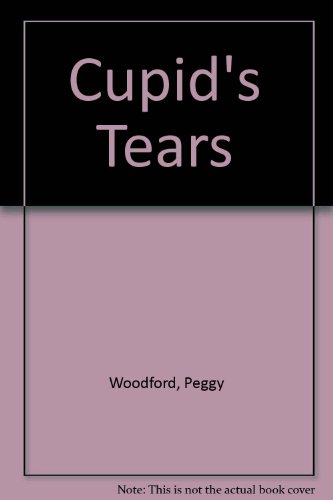 Beispielbild fr Cupid's Tears zum Verkauf von AwesomeBooks