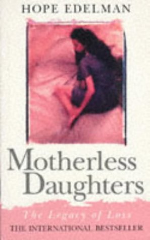 9780340639658: Motherless Daughters