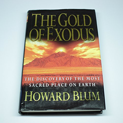 9780340640456: Gold of Exodus the Discovery of the Most