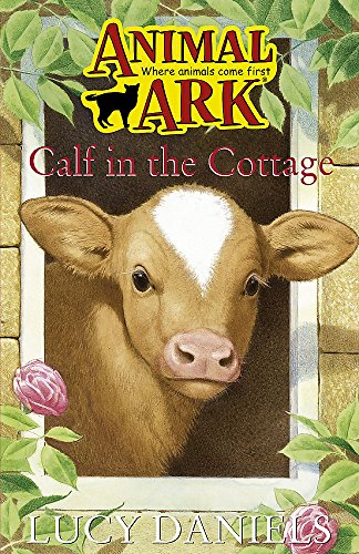 Stock image for Animal Ark 15: Calf in the Cottage for sale by Reuseabook