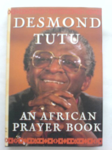 9780340642429: The African Prayer Book