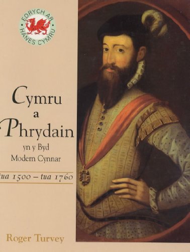 9780340643495: Cymru a Phrydain Yn Y Byd Modern Cynnar: Tua 1500-tua 1760 (Focus on Welsh History S.)