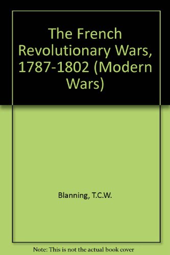 9780340645338: The French Revolutionary Wars, 1787-1802 (Modern Wars)