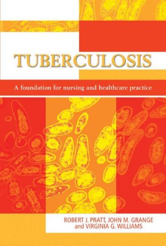 Imagen de archivo de Tuberculosis : A Foundation for Nursing and Healthcare Practice a la venta por Better World Books Ltd