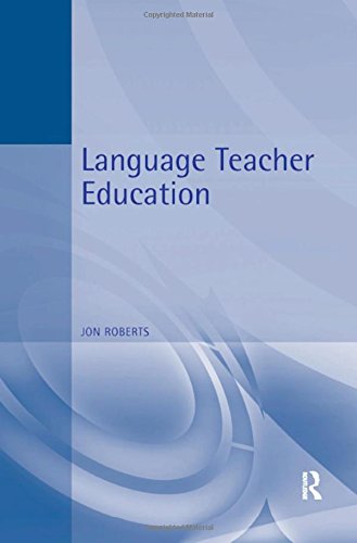 Language Teacher Education (9780340646267) by Roberts, Jon