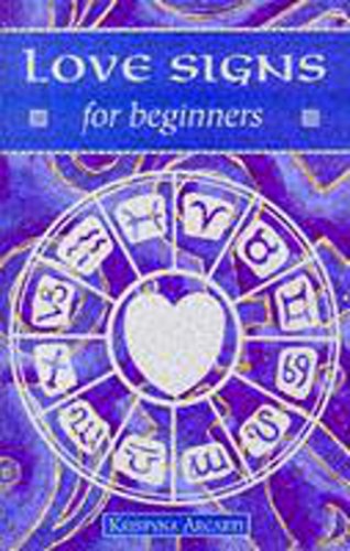 Stock image for Love Signs for Beginners for sale by Blackwell's