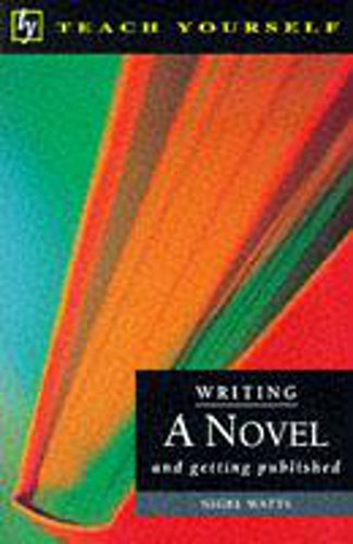 Beispielbild fr Teach Yourself Writing a Novel zum Verkauf von SecondSale