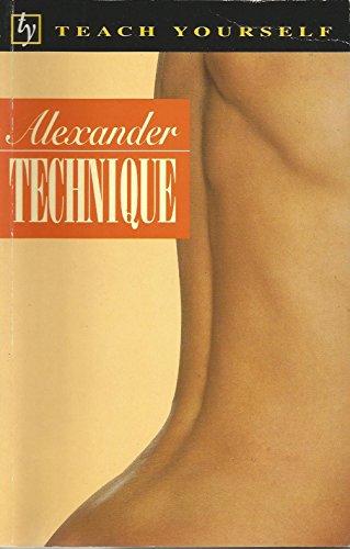 9780340648193: Alexander Technique