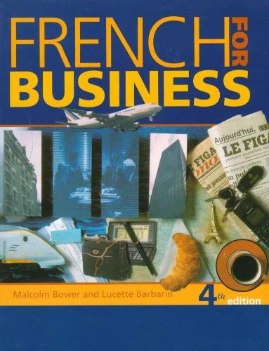 Stock image for French For Business: Student's Book, 4th edn for sale by WorldofBooks