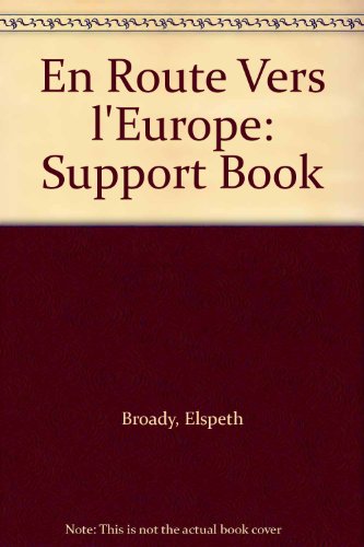 Imagen de archivo de En Route Vers L'Europe: Support Book/Cassette Pack a la venta por Goldstone Books