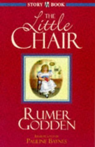 Little Chair (Story Books) (9780340648438) by Rumer Godden
