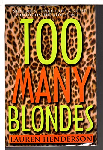 Stock image for Too Many Blondes ***SIGNED*** for sale by William Ross, Jr.