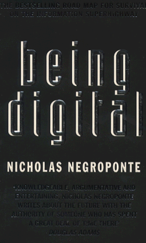 Stock image for Being Digital for sale by Better World Books