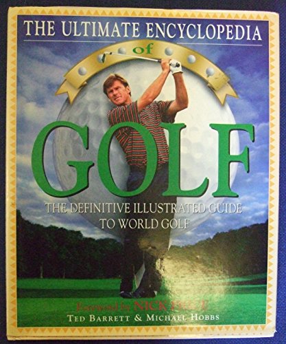 Imagen de archivo de The Ultimate Encyclopedia of Golf a la venta por WorldofBooks