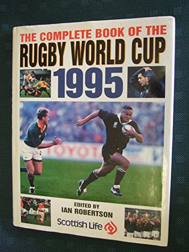 Stock image for The Complete Book of the Rugby World Cup 1995 for sale by AwesomeBooks