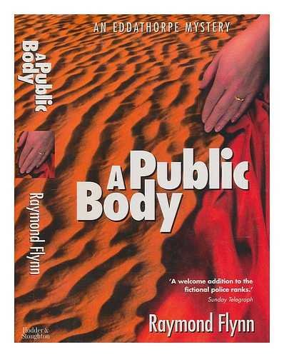 Stock image for A Public Body (Eddathorpe Mystery S.) for sale by Goldstone Books