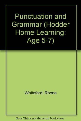 Imagen de archivo de Hodder Home Learning: 5-7 Punctuation and Grammar a la venta por AwesomeBooks