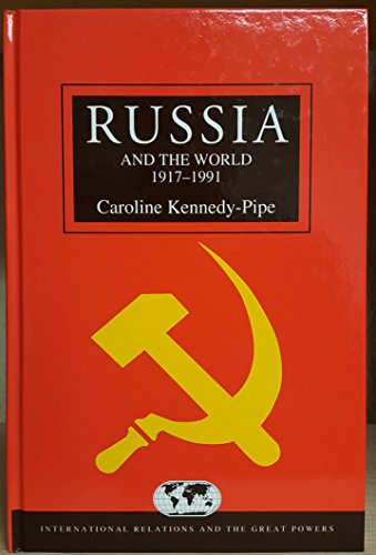 Imagen de archivo de Russia and the World, 1917-1991 (International Relations and the Great Powers) a la venta por Midtown Scholar Bookstore