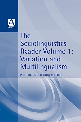 Stock image for Sociolinguistics Reader Vol 1 : Variation &amp; Multilingualism for sale by Blackwell's