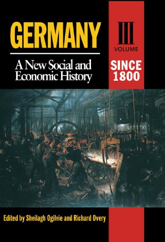 9780340652152: Since 1800 (v. 3) (Germany: A New Social And Economic History Since 1800)