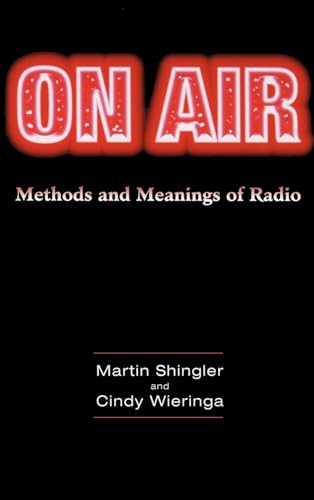 Beispielbild fr On Air : Methods and Meanings of Radio zum Verkauf von Better World Books