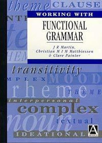 Stock image for Working with Functional Grammar for sale by Better World Books